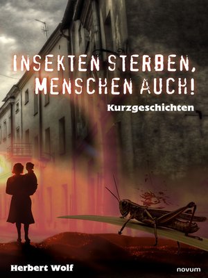 cover image of Insekten sterben, Menschen auch!